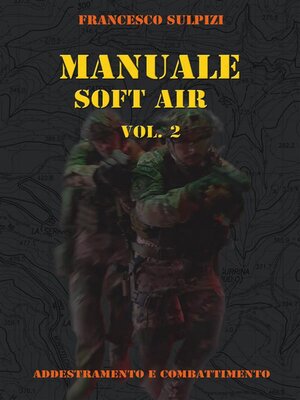 cover image of Manuale soft air Volume 2